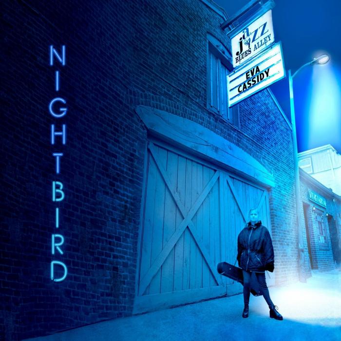 Eva Cassidy Nightbird Blix Street Critical Blast Dennis Russo